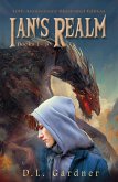 Ian's Realm 10th Anniversary Edition (Ian's Realm Saga, #1) (eBook, ePUB)