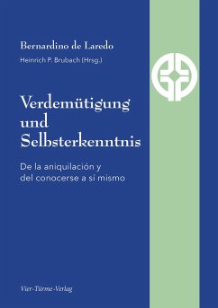 Verdemütigung und Selbsterkenntnis - de Laredo, Bernadino