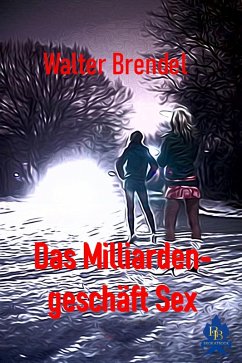 Cover Das Milliardengeschäft Sex (eBook, ePUB)