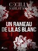 Un rameau de lilas blanc (eBook, ePUB)