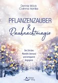 Pflanzenzauber & Rauhnachtmagie (eBook, ePUB)