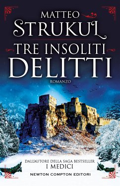 Tre insoliti delitti (eBook, ePUB) - Strukul, Matteo