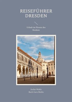 Reiseführer Dresden (eBook, ePUB)