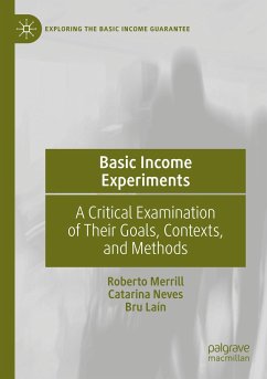 Basic Income Experiments - Merrill, Roberto;Neves, Catarina;Laín, Bru