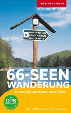 TRESCHER Reiseführer 66-Seen-Wanderung - Reschke, Manfred;Andreas Sternfeldt