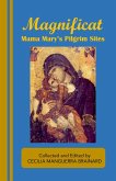 Magnificat: Mama Mary's Pilgrim Sites (eBook, ePUB) Magnificat: Mama Mary's Pilgrim Sites (eBook, ePUB)