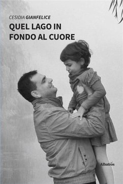 Cover Quel lago in fondo al cuore (eBook, ePUB)