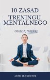 10 zasad treningu mentalnego (eBook, PDF)