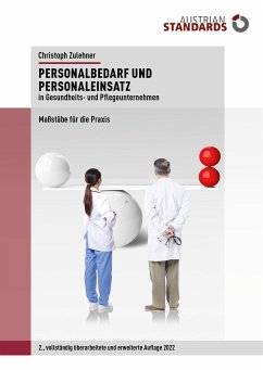 Personalbedarf und Personaleinsatz in Gesundheits- und Pflegeunternehmen (eBook, ePUB) - Zulehner, Christoph