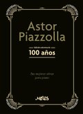 Astor Piazzolla, 100 años (eBook, PDF)