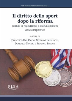 Il diritto dello sport dopo la riforma (eBook, PDF) - Dal Canto, Francesco; Gianfaldoni, Stefano; Notaro, Domenico; Procchi, Federico