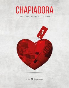 Chapiadora (eBook, ePUB) - M. Espinosa, Luis