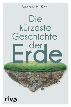 Die kürzeste Geschichte der Erde (eBook, ePUB) - Knoll, Andrew H.