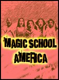 Magic School America (eBook, ePUB)