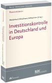 Investitionskontrolle in Deutschland und Europa