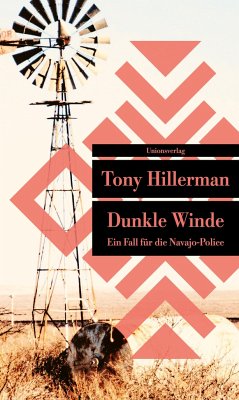 Dunkle Winde / Ein Fall für die Navajo-Police Bd.4 - Hillerman, Tony