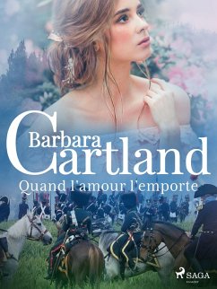 Quand l'amour l'emporte (eBook, ePUB) - Cartland, Barbara