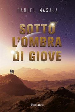 Sotto l'ombra di Giove (eBook, ePUB) - Masala, Daniel