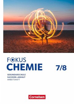 Cover Fokus Chemie 7./8. Schuljahr. Mittlere Schulformen - Sachsen-Anhalt - Arbeitsheft