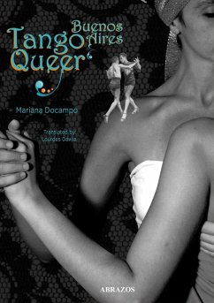 Buenos Aires Tango Queer (eBook, ePUB) - Docampo, Mariana
