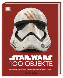 Star Wars(TM) 100 Objekte - Baver, Kristin