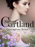 Courageuse Reina (eBook, ePUB)
