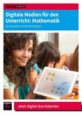 Digitale Medien für den Unterricht: Mathematik (eBook, PDF)