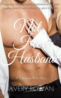Not Her Husband (eBook, ePUB) - Rowan, Avery