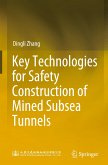 Key Technologies for Safety Construction of Mined Subsea Tunnels