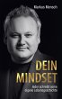 Dein Mindset - Jeder schreibt seine... - Bild 1