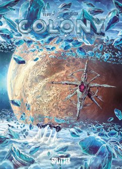 Colony. Band 6 (eBook, PDF) - Filippi, Denis-Pierre