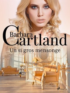 Un si gros mensonge (eBook, ePUB) - Cartland, Barbara