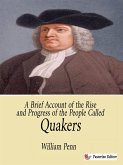 A Brief Account of the Rise and Progress of the People Called Quakers (eBook, ePUB)