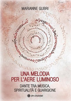 Una Melodia per l'Aere Luminoso (eBook, ePUB) - Gubri, Marianne