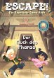Escape! Das Abenteuer-Game-Buch: Der... - Bild 1
