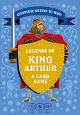 Legends of King Arthur Legends of King Arthur