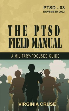 The PTSD Field Manual (PTSD Recovery Series, #4) (eBook, ePUB) - Cruse, Virginia