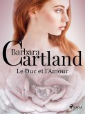 Le Duc et l'Amour (eBook, ePUB)