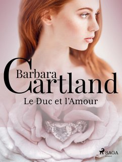 Le Duc et l'Amour (eBook, ePUB) Cover Le Duc et l'Amour (eBook, ePUB)
