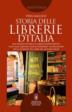 Storia delle librerie d’Italia (eBook, ePUB) - Gallico, Vins