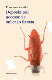 Deposizioni accessorie sul caso Samsa (eBook, ePUB)