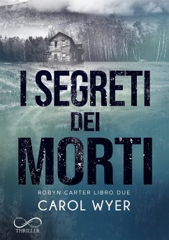 I segreti dei morti (eBook, ePUB) - Wyer, Carol