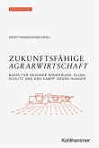 Zukunftsfähige Agrarwirtschaft (eBook, ePUB)