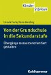 Von der Grundschule in die... - Bild 1