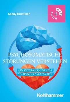 Psychosomatische Störungen verstehen (eBook, PDF) - Krammer, Sandy