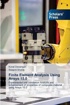 Finite Element Analysis Using Ansys 15.0 - Dewangan, Kunal;Shukla, Swapnil