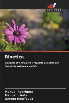 Bioetica - Rodriguez, Manuel;Iriarte, Manuel;Rodríguez, Omelio