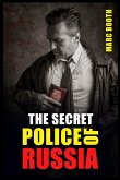 The Secret Police of Russia