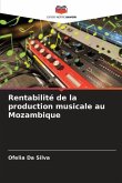 Rentabilité de la production musicale au Mozambique