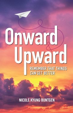 Onward and Upward - Buntgen, Nicole Kyung